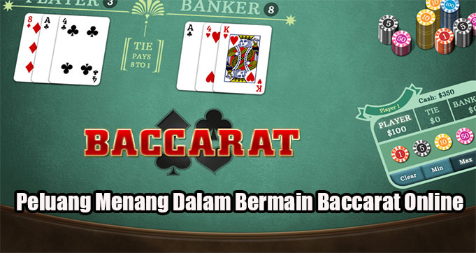 Peluang Menang Dalam Bermain Baccarat Online – adelinomegaweb